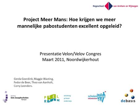 Presentatie Velon/Velov Congres Maart 2011, Noordwijkerhout