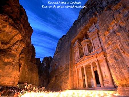 De stad Petra in Jordanie Een van de zeven wereldwonderen!