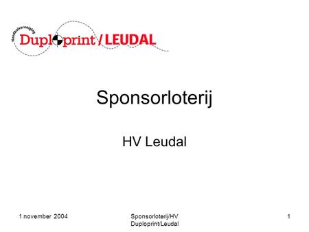 Sponsorloterij/HV Duploprint/Leudal