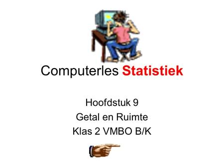 Computerles Statistiek