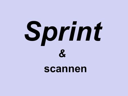 Sprint & scannen. het document is niet digitaal beschikbaar “Zeker weten? … dan moet je het inscannen!” Dit gebeurt in verschillende stappen: • het papieren.