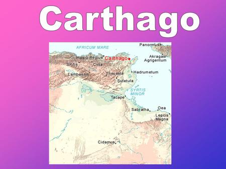 Carthago.