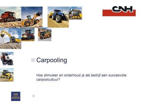Carpooling Hoe stimuleer en onderhoud je als bedrijf een succesvolle carpoolcultuur?