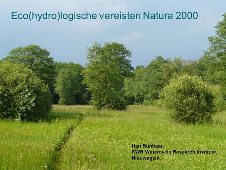 Eco(hydro)logische vereisten Natura 2000