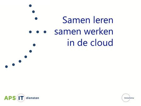 Samen leren samen werken in de cloud