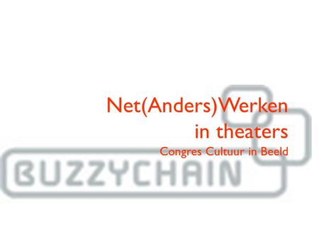 Net(Anders)Werken in theaters Congres Cultuur in Beeld.