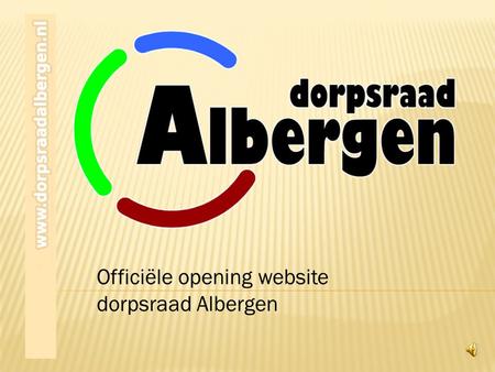 Officiële opening website dorpsraad Albergen