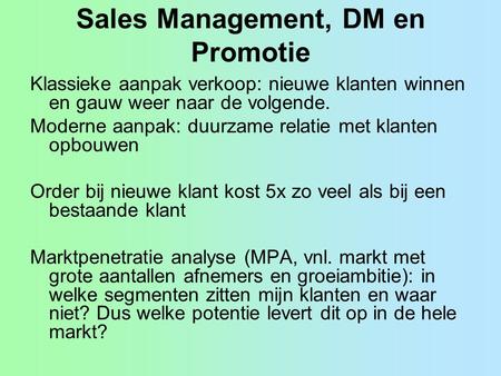 Sales Management, DM en Promotie