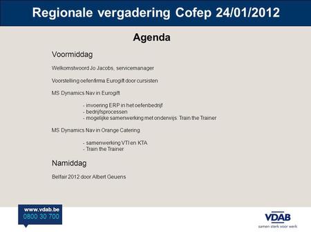Regionale vergadering Cofep 24/01/2012