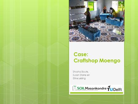 Case: Craftshop Moengo
