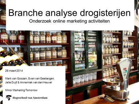Branche analyse drogisterijen Onderzoek online marketing activiteiten