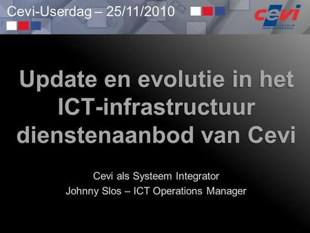 Update en evolutie in het ICT-infrastructuur dienstenaanbod van Cevi
