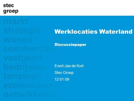 Werklocaties Waterland Discussiepaper