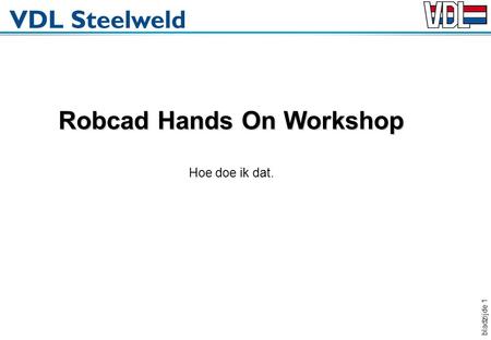 Robcad Hands On Workshop