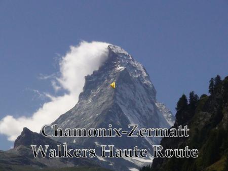 Chamonix-Zermatt Walkers Haute Route
