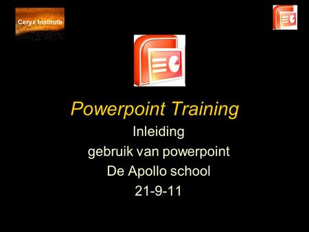 Inleiding gebruik van powerpoint De Apollo school