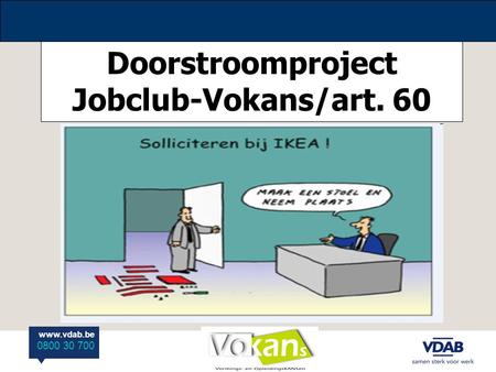 Doorstroomproject Jobclub-Vokans/art. 60