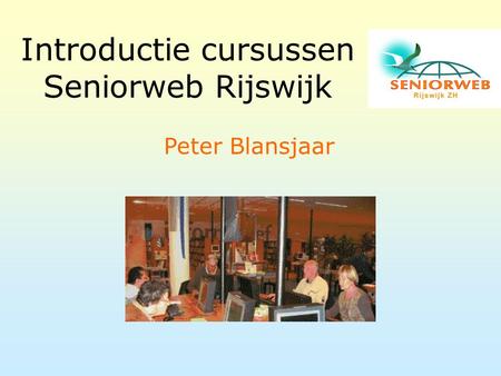Introductie cursussen Seniorweb Rijswijk