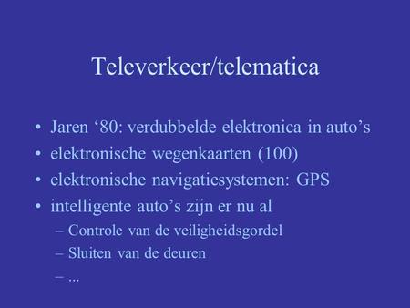 Televerkeer/telematica