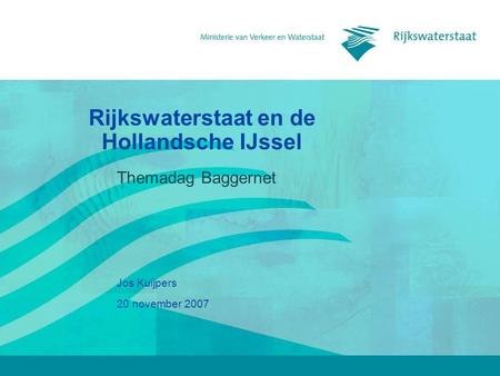 Rijkswaterstaat en de Hollandsche IJssel