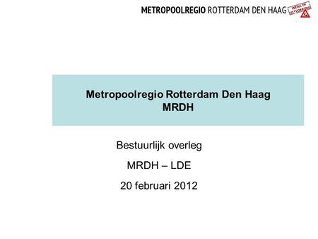 Metropoolregio Rotterdam Den Haag MRDH