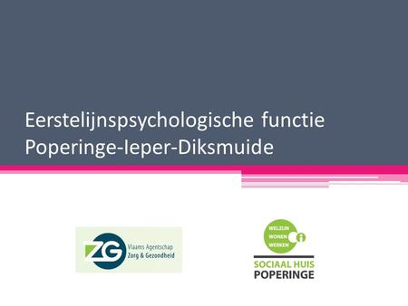 Eerstelijnspsychologische functie Poperinge-Ieper-Diksmuide.