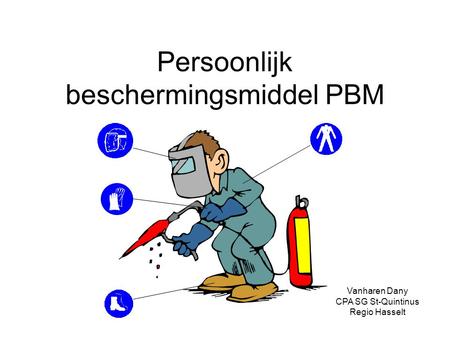 Persoonlijk beschermingsmiddel PBM
