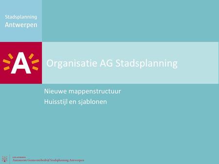 Organisatie AG Stadsplanning