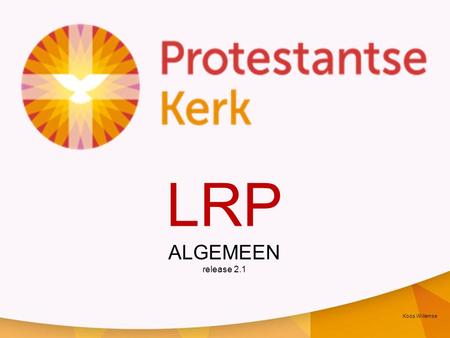 LRP ALGEMEEN release 2.1 Koos Willemse.