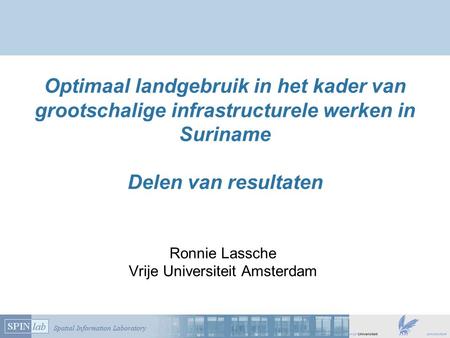 Ronnie Lassche Vrije Universiteit Amsterdam