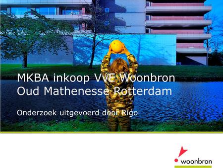 MKBA inkoop VvE Woonbron Oud Mathenesse Rotterdam
