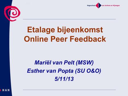 Etalage bijeenkomst Online Peer Feedback