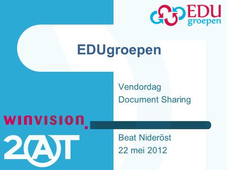 EDUgroepen Vendordag Document Sharing Beat Nideröst 22 mei 2012.