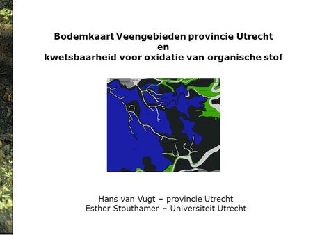 Bodemkaart Veengebieden provincie Utrecht en