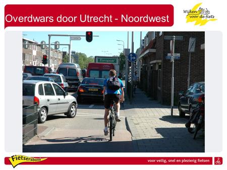 Overdwars door Utrecht - Noordwest