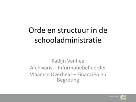 Orde en structuur in de schooladministratie