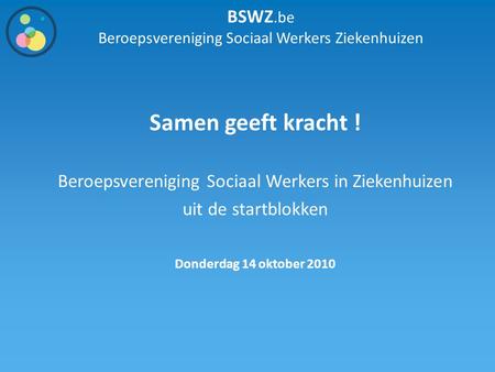 BSWZ.be Beroepsvereniging Sociaal Werkers Ziekenhuizen
