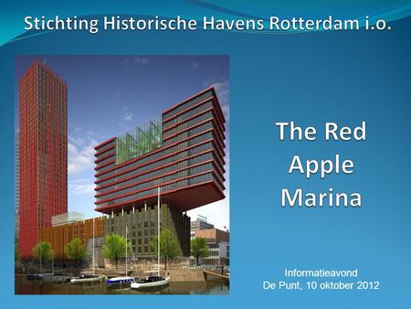 Stichting Historische Havens Rotterdam i.o.