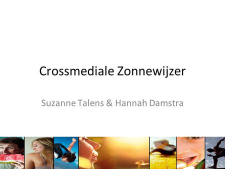 Crossmediale Zonnewijzer