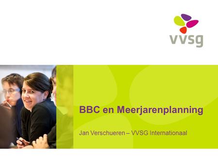 BBC en Meerjarenplanning Jan Verschueren – VVSG Internationaal.