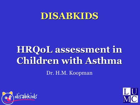 HRQoL assessment in Children with Asthma