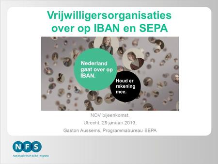 Vrijwilligersorganisaties over op IBAN en SEPA