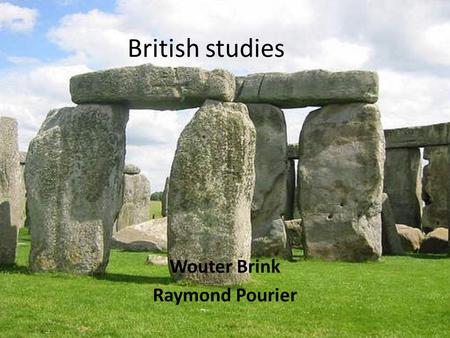 British studies Wouter Brink Raymond Pourier. Food and drink On the continent people have good food; in England people have good table manners. You can’t.