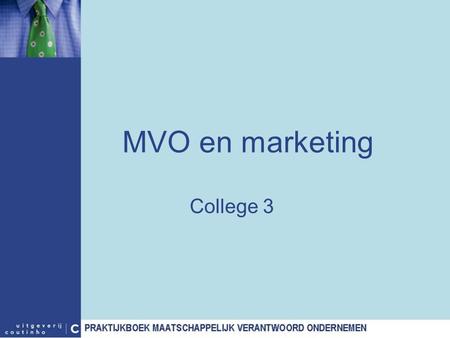 MVO en marketing College 3.