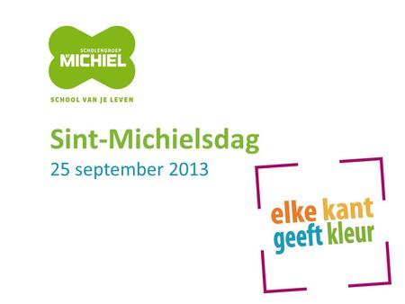 Sint-Michielsdag 25 september 2013.