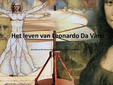 Het leven van Leonardo Da Vinci