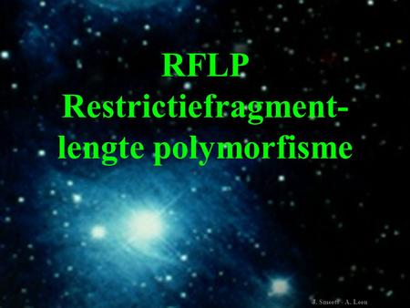 RFLP Restrictiefragment-lengte polymorfisme