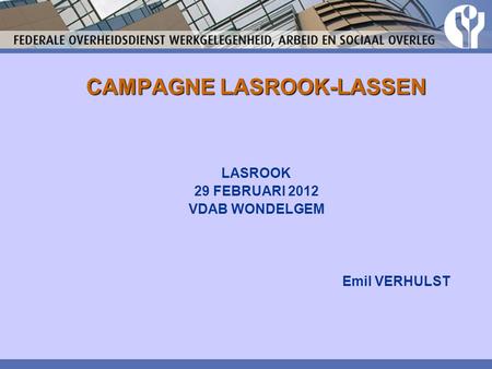 CAMPAGNE LASROOK-LASSEN