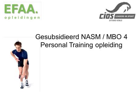 Gesubsidieerd NASM / MBO 4 Personal Training opleiding