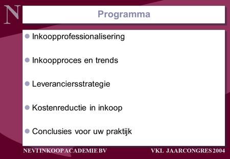 Programma Inkoopprofessionalisering Inkoopproces en trends